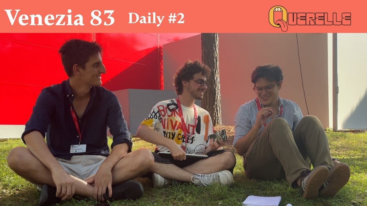 Venezia 83 - DAILY #2 immagine articolo
